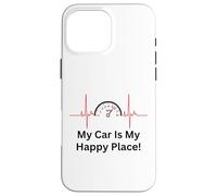 My Car is My Happy Place - Car Guy Racer Auto Mechanic Racer Coque pour iPhone 16 Pro Max