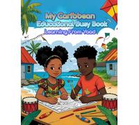 My Caribbean Educational Busy Book: Learning From Yaad