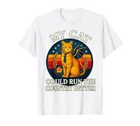 My Cat Could Run The Country Better Citation humoristique Politicien T-Shirt