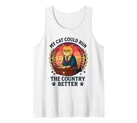 My Cat Could Run The Country Better Meme Citation humoristique pour animal de compagnie Débardeur