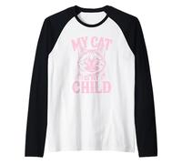 My Cat is My Child Manche Raglan