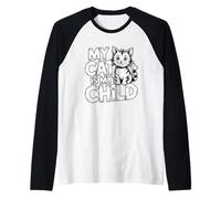 My Cat is My Child Manche Raglan