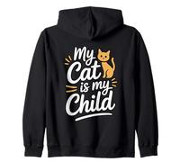 My Cat is My Child Sweat à Capuche