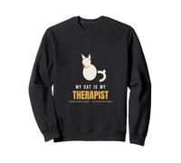 My Cat is My Therapist Cadeau Amusant pour Les Amoureux des Chats Sweatshirt