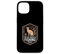 My Cat Judges My Fishing Skills Pêcheur Amusant Coque pour iPhone 13