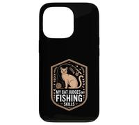 My Cat Judges My Fishing Skills Pêcheur Amusant Coque pour iPhone 13 Pro