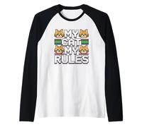 My Cat My Rules Manche Raglan