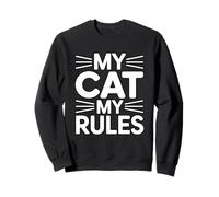 My Cat My Rules Sweatshirt