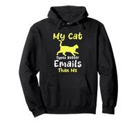 My Cat Types Better Emails Than Me Humour Cats Sweat à Capuche
