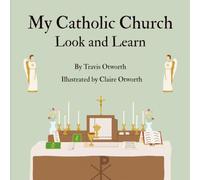My Catholic Church: Look and Learn