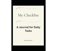 My Checklist (A Soft Cover Task Manager for Organized, Productive Days)