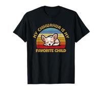 My Chihuahua Is My Favorite Child - Funny Retro T-Shirt