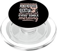 My Chihuahua is The Reason I Wake Up Every Morning PopSockets PopGrip pour MagSafe