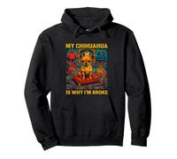 My Chihuahua is Why I'm Broke Funny Dog Lover Shopping Humour Sweat à Capuche