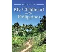My Childhood In The Philippines