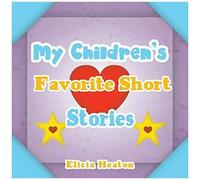 My Children's Favorite Short Stories