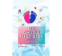 MY CHILDS FIRST STEP ABCsnumberscolorsshapes - Brandi Julye - Amazon Digital Services LLC KDP - Livre en Anglais Brandi JulyeBrandi Julye (Auteur)