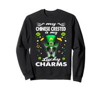 My Chinese Crested Dog is My Lucky Charm St Patricks Day Sweatshirt