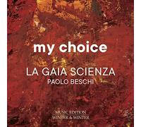 La Gaia Scienza & Paolo Beschi – My Choice, vol. 12 – CD – Edel