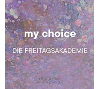Various Artists – My Choice vol. 4: Die Freitagsakademie – CD – Edel