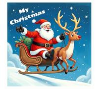 My Christmas book: Christmas, sweets, parties, cheerfulness, happy, cute. For todders, first words. 私のクリスマスの本:クリスマス、お菓子、パーティー、親戚、陽気、幸せ、かわいい。小さなお子様向け。カラー画像。最初の小さな言葉、最初の言葉。