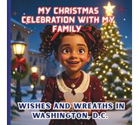 My Christmas Celebration with My Family: Keira’s holiday adventures across the USA
