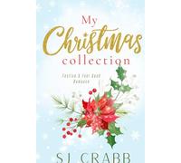 My Christmas Collection: Festive & feel good romance