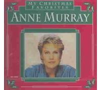 My Christmas Favorites by Anne Murray [Audio CD] NEUF