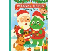 MY CHRISTMAS FAVORITES: Coloring Book