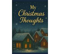 My Christmas Thoughts