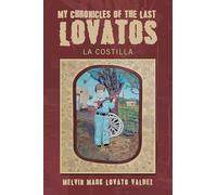 My Chronicles Of The Last Lovatos: La Costilla