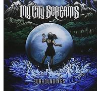 My City Screams - Surroundings