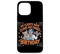 My Clients Have Claws and Fangs Toiletteur vétérinaire Amusant d'halloween Coque pour iPhone 13 Pro Max