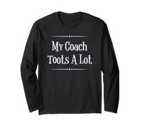 My Coach Toots A Lot Funny Sports Manche Longue