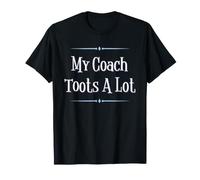My Coach Toots A Lot Funny Sports T-Shirt
