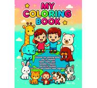 My coloring book.Animals of our planet.: Discover our amazing planet and its animals! Home, farm, wild, savanna, tropical and arctic animals! Let’s color and explore them together!