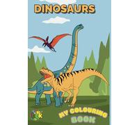 My Coloring Book - Dinosaurs: Consisting of 24 pages with different dinosaur figures.