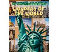 My Coloring Passport: Wonders of The World