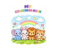 MY Colouring Book: Fun & Relaxing Designs for Ages 3 -11 | Creative Activity Book for Boys & Girls | Stress Relief, Focus & Imagination Booster