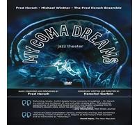Fred Hersch& Ensenble - My Coma Dreams
