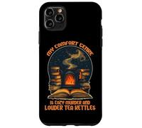 My Comfort Genre is Cozy Murder and Louder Tea Kettles Coque pour iPhone 11 Pro Max