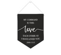 My Command Is This Love Each Other As I Have Loved You.John 15 : 12 Bannière en toile 25,4 x 30,5 cm à suspendre au mur de motivation Drapeau décoratif en toile Décoration murale pour chambre d'enfant