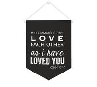My Command Is This~Love Each Other As I Have Loved You.John 15:16 Bannière en toile 30,5 x 40,6 cm à suspendre au mur pour chambre à coucher, chambre d'enfant, décoration d'intérieur
