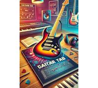 My Complete Guitar Tab Collection for Practicing Scales, Chord Progressions, and Fingerstyle Solos