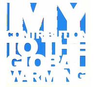 My Contribution To The Global Warming