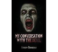 My Conversation with the Devil