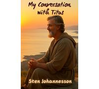 My Conversation with Titus: Faith, Struggles, and Mission