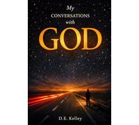 My Conversations with God