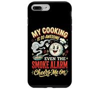 My Cooking is So Awesome Even The Smoke Alarm Cheers Me on Coque pour iPhone 7 Plus/8 Plus