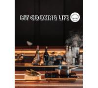 My Cooking Life - The Homemade Recipe Collection